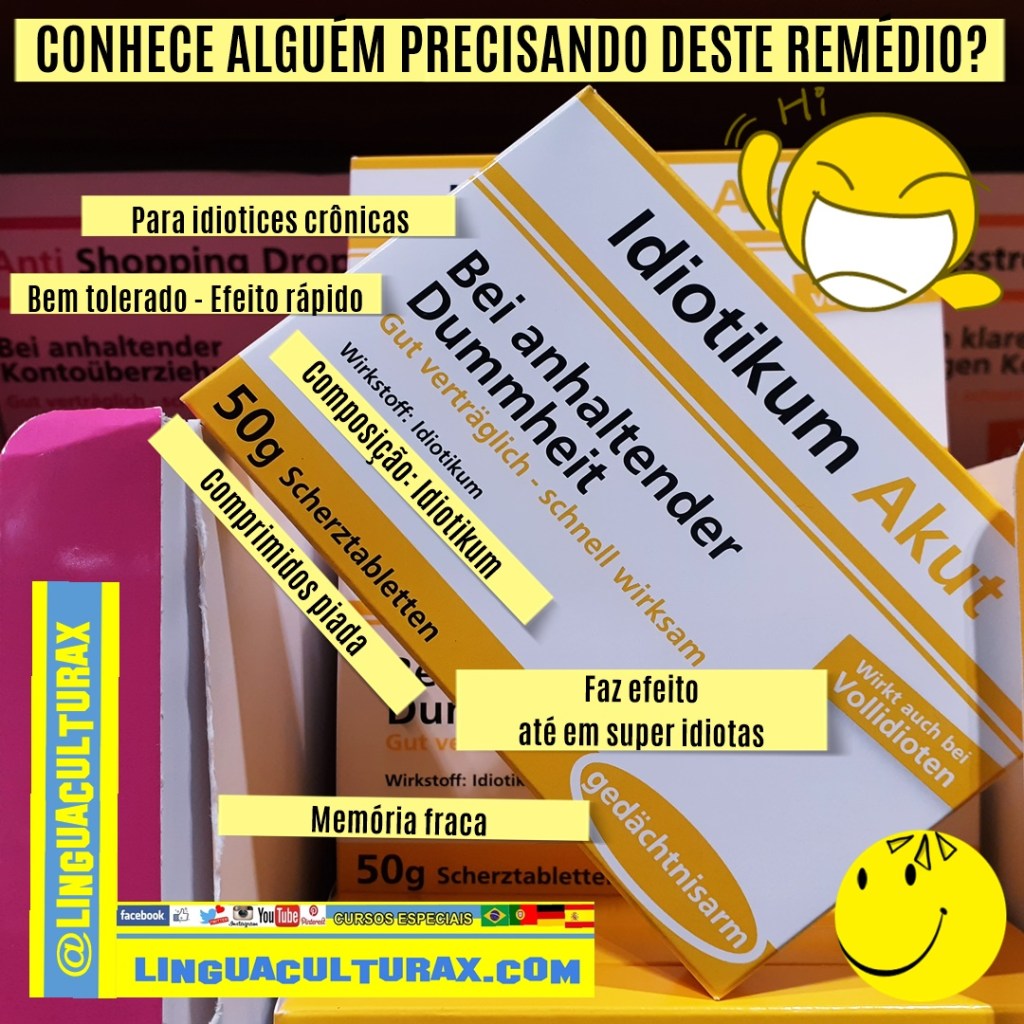 Dieses Bild hat ein leeres alt-Attribut; sein Dateiname ist remedio_piada_idiotikum.jpg.